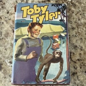 Toby Tyler Ten Weeks With a Circus by James Otis 252 Pages Cover Hard Back 4799